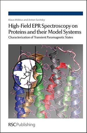 Seller image for High-Field EPR Spectroscopy on Proteins and Their Model Systems: Characterization of Transient Paramagnetic States for sale by moluna