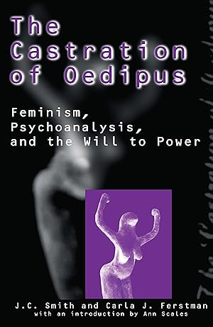 Immagine del venditore per The Castration of Oedipus: Psychoanalysis, Postmodernism, and Feminism venduto da moluna