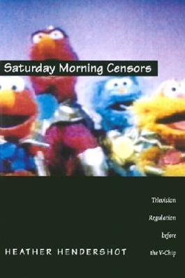 Bild des Verkufers fr Hendershot, H: Saturday Morning Censors zum Verkauf von moluna