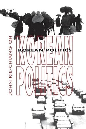 Bild des Verkufers fr KOREAN POLITICS zum Verkauf von moluna