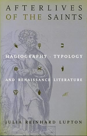 Bild des Verkufers fr Afterlives of the Saints: Hagiography, Typology, and Renaissance Literature zum Verkauf von moluna