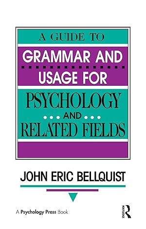 Seller image for Bellquist, J: A Guide To Grammar and Usage for Psychology an for sale by moluna