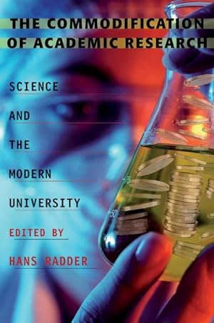 Imagen del vendedor de The Commodification of Academic Research: Science and the Modern University a la venta por moluna