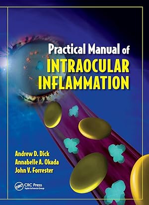 Seller image for Dick, A: Practical Manual of Intraocular Inflammation for sale by moluna