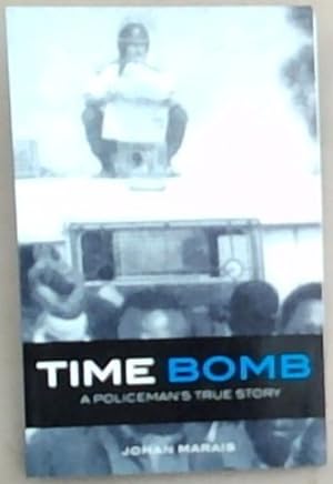 Bild des Verkufers fr Time bomb: A Policeman's True Story zum Verkauf von Chapter 1