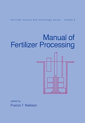 Image du vendeur pour Nielsson: Manual of Fertilizer Processing mis en vente par moluna