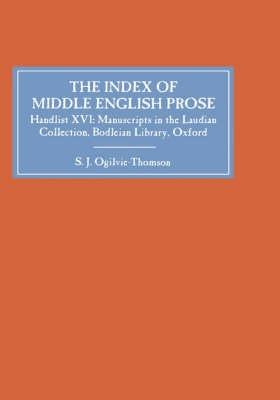 Bild des Verkufers fr The Index of Middle English Prose: Handlist XVI: The Laudian Collection, Bodleian Library, Oxford zum Verkauf von moluna