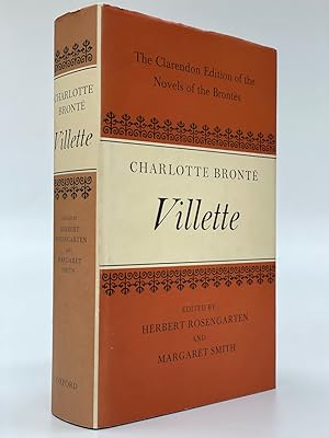 Villette The Clarendon Edition of the Novels of the Brontes. Edited by Herbert Rosengarten and Ma...