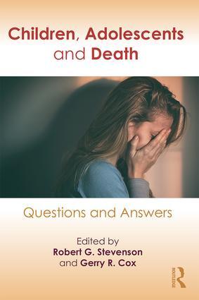 Bild des Verkufers fr Children, Adolescents, and Death: Questions and Answers zum Verkauf von moluna