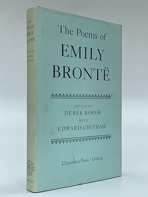 Imagen del vendedor de The Poems of Emily Bronte Edited by Derek Roper with Edward Chitham. a la venta por Anthony Smith Books
