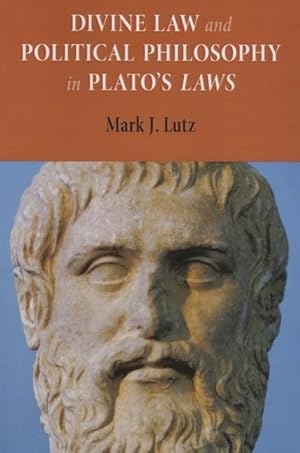 Seller image for Divine Law and Political Philosophy in Plato\ s \ Laws\ for sale by moluna