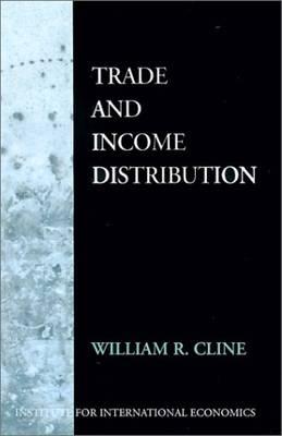 Imagen del vendedor de Cline, W: Trade and Income Distribution a la venta por moluna
