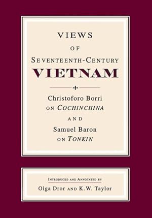 Seller image for VIEWS OF 17TH-CENTURY VIETNAM for sale by moluna