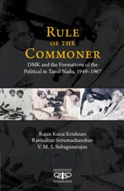 Bild des Verkufers fr Rule of the Commoner Rule of the Commoner: Dmk and Formations of the Political in Tamil Nadu, 1949-1967 zum Verkauf von moluna