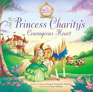Bild des Verkufers fr Princess Charity\ s Courageous Heart zum Verkauf von moluna