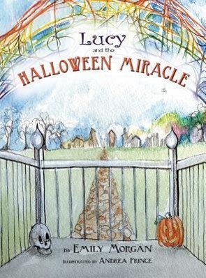 Immagine del venditore per Lucy and the Halloween Miracle venduto da moluna