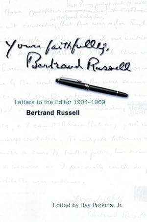 Imagen del vendedor de Russell, B: Yours Faithfully, Bertrand Russell a la venta por moluna