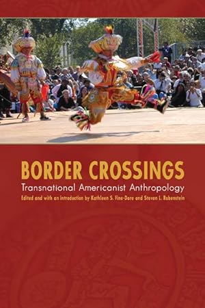 Seller image for Border Crossings: Transnational Americanist Anthropology for sale by moluna