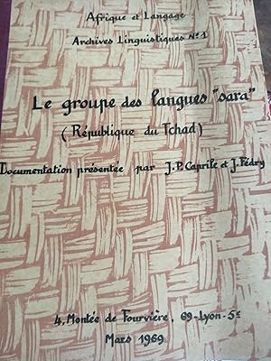 Bild des Verkufers fr Le groupe de langues "sara" (Rpublique du Tchad). Suivie de : Connaissance des langues du Tchad par Mgr Paul Daimais, extrait de "Tchad et culture n 35 - novembre 1968. Suivi de : Prsentation gnrale du Sara, extrait du dictionnaire Sara-Franais de Hallzire et Lobinne. suivi de : Dlimitation du dialecte Mbay, extrait du dictionnaire Mbay-franais de Joseph Fortier. zum Verkauf von Albert bouquiniste