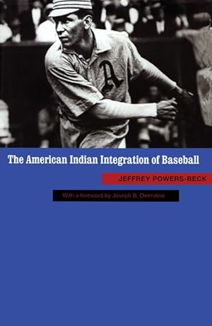 Seller image for The American Indian Integration of Baseball for sale by moluna
