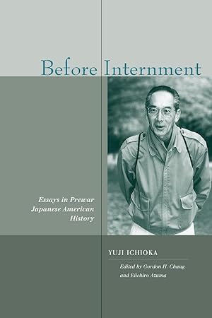 Seller image for Before Internment: Essays in Prewar Japanese American History for sale by moluna