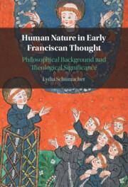 Bild des Verkufers fr Human Nature in Early Franciscan Thought: Philosophical Background and Theological Significance zum Verkauf von moluna