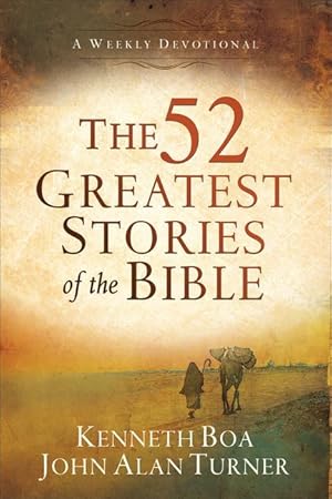 Bild des Verkufers fr The 52 Greatest Stories of the Bible: A Weekly Devotional zum Verkauf von moluna