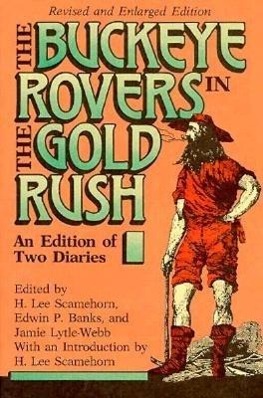 Seller image for Scamehorn, H: Buckeye Rovers In Gold Rush for sale by moluna