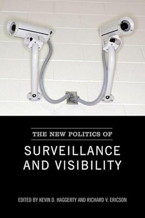 Bild des Verkufers fr The New Politics of Surveillance and Visibility zum Verkauf von moluna