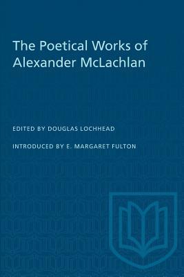 Seller image for POETICAL WORKS OF ALEXANDER MCLACHLAN for sale by moluna