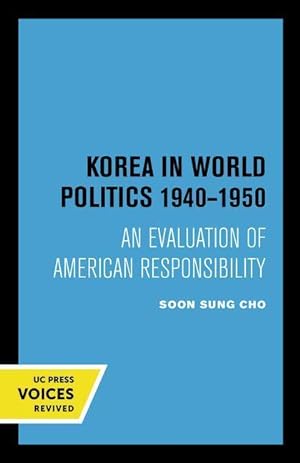 Bild des Verkufers fr Korea in World Politics, 1940-1950 zum Verkauf von moluna
