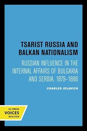 Bild des Verkufers fr Tsarist Russia and Balkan Nationalism zum Verkauf von moluna