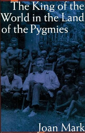 Bild des Verkufers fr The King of the World in the Land of the Pygmies (Revised) zum Verkauf von moluna