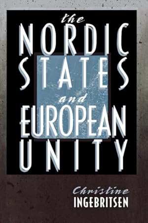 Bild des Verkufers fr NORDIC STATES & EUROPEAN UNITY zum Verkauf von moluna