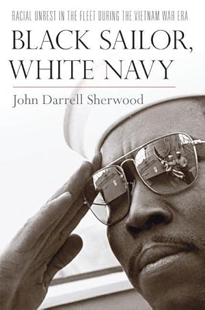 Bild des Verkufers fr Sherwood, J: Black Sailor, White Navy zum Verkauf von moluna