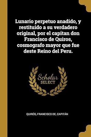 Bild des Verkufers fr [Directorio espiritual en la lengua espaola, y quichua general del Inga] zum Verkauf von moluna