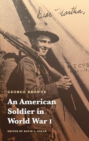 Bild des Verkufers fr An American Soldier in World War I zum Verkauf von moluna