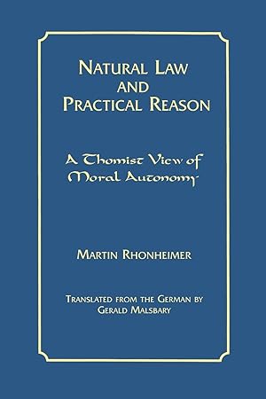 Bild des Verkufers fr Natural Law and Practical Reason: A Thomist View of Moral Autonomy zum Verkauf von moluna