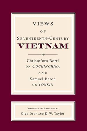 Image du vendeur pour VIEWS OF 17TH-CENTURY VIETNAM mis en vente par moluna