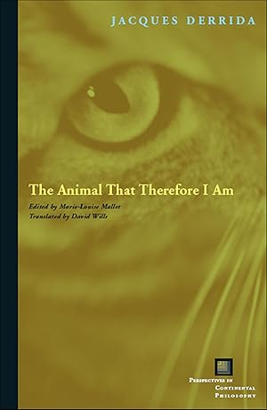 Imagen del vendedor de The Animal That Therefore I Am a la venta por moluna