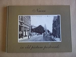 Image du vendeur pour Nairn in Old Picture Postcards mis en vente par Carmarthenshire Rare Books