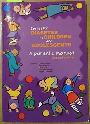 Seller image for Caring for Diabetes in Children and Adolescents: A Parent's Manual for sale by Reading Habit