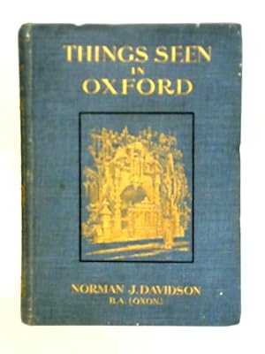 Image du vendeur pour Things Seen In Oxford mis en vente par World of Rare Books