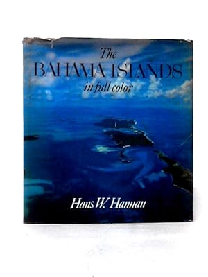 Bild des Verkufers fr The Bahama Islands In Full Colour zum Verkauf von World of Rare Books