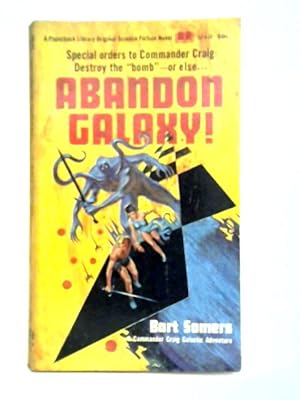 Seller image for Abandon Galaxy! for sale by World of Rare Books
