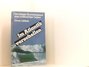 Bild des Verkufers fr Im Atlantik verschollen. , = Adrift Ins Dt. bertr. von Werner Waldhoff zum Verkauf von Book Broker