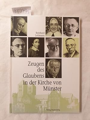 Seller image for Zeugen des Glaubens in der Kirche von Mnster : for sale by Versand-Antiquariat Konrad von Agris e.K.