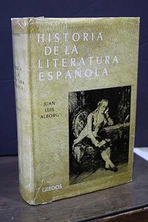 Historia de la literatura española. Tomo III. Siglo XVIII.- Alborg, Juan Luis.