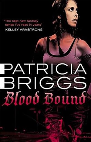 Immagine del venditore per Blood Bound: Mercy Thompson: Book 2 venduto da WeBuyBooks