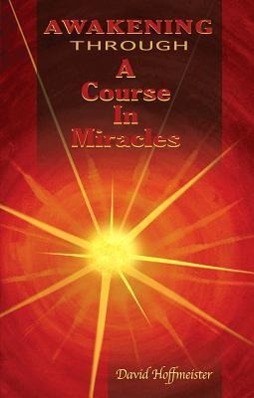 Bild des Verkufers fr Awakening Through a Course in Miracles zum Verkauf von moluna